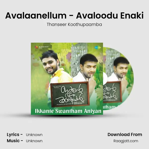 Avalaanellum - Avaloodu Enaki - Thanseer Koothupaamba album cover 