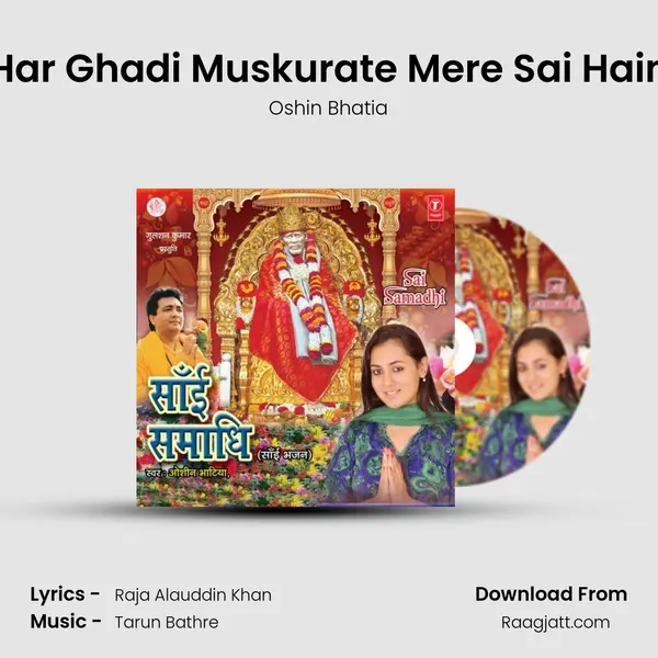 Har Ghadi Muskurate Mere Sai Hain - Oshin Bhatia album cover 