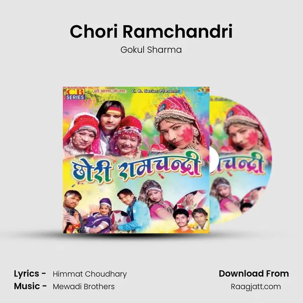 Chori Ramchandri - Gokul Sharma album cover 