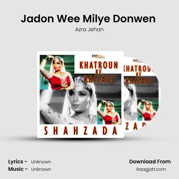 Jadon Wee Milye Donwen (From Khatroun Ke Khiladi) mp3 song