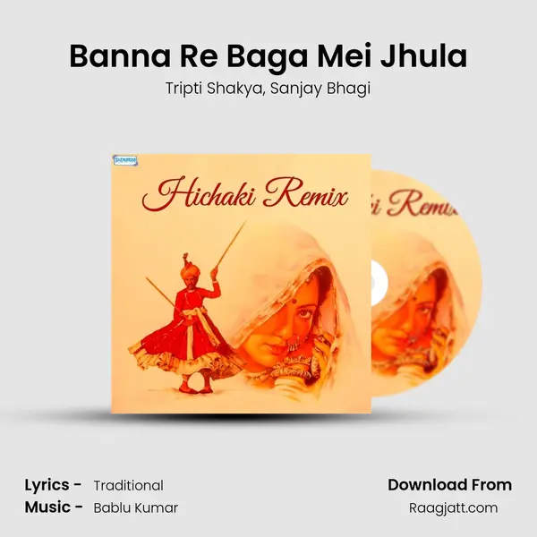 Banna Re Baga Mei Jhula - Tripti Shakya album cover 