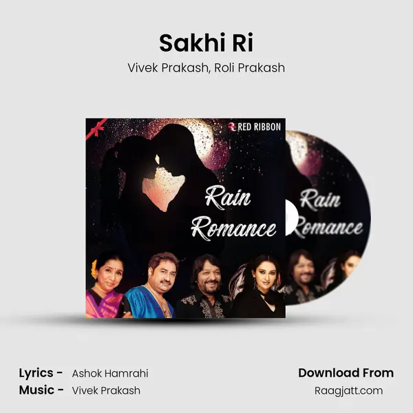 Sakhi Ri mp3 song