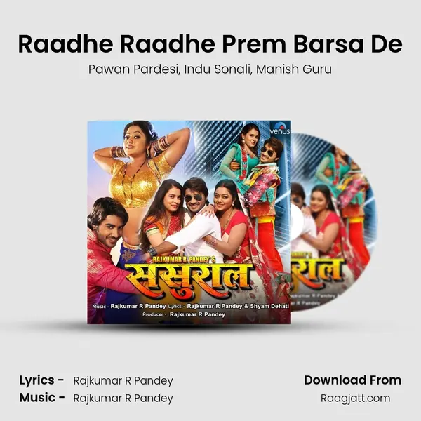 Raadhe Raadhe Prem Barsa De mp3 song