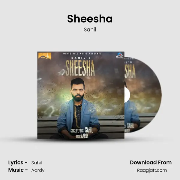 Sheesha - Sahil album cover 