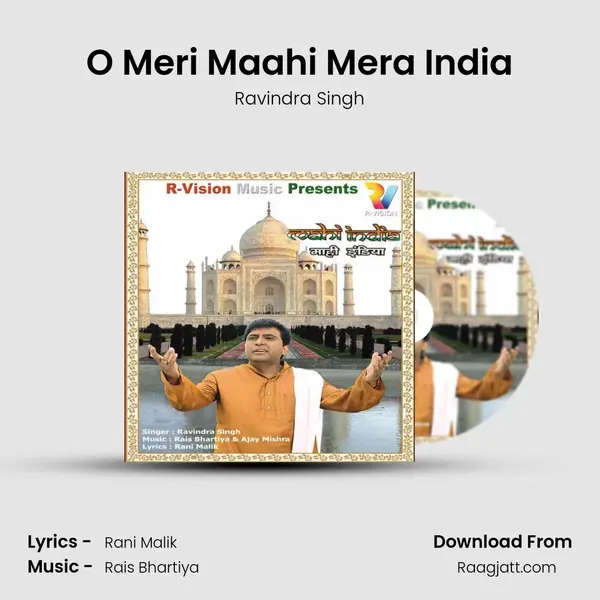 O Meri Maahi Mera India mp3 song