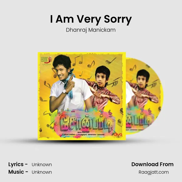 I Am Very Sorry mp3 song