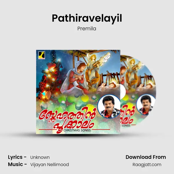 Pathiravelayil mp3 song