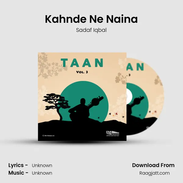 Kahnde Ne Naina mp3 song