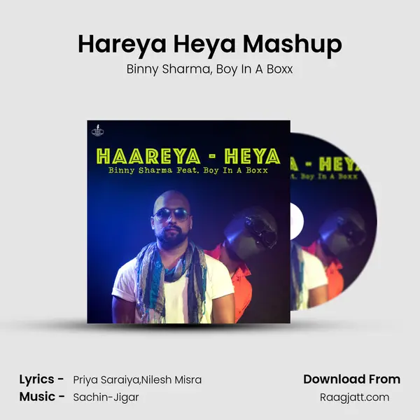 Hareya Heya Mashup mp3 song