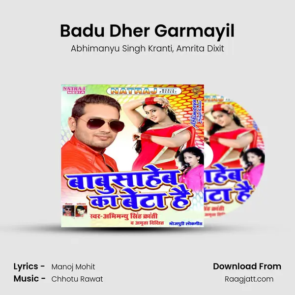 Badu Dher Garmayil mp3 song