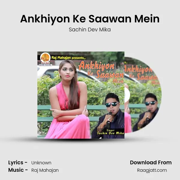 Ankhiyon Ke Saawan Mein mp3 song