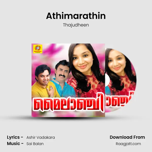 Athimarathin - Thajudheen mp3 song