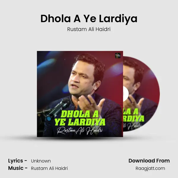 Dhola A Ye Lardiya mp3 song