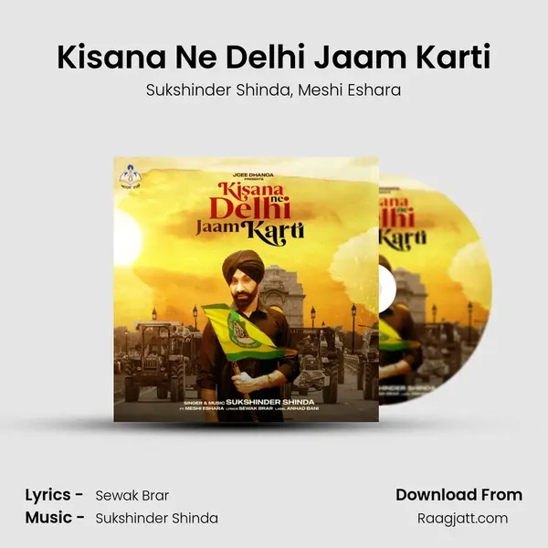 Kisana Ne Delhi Jaam Karti mp3 song