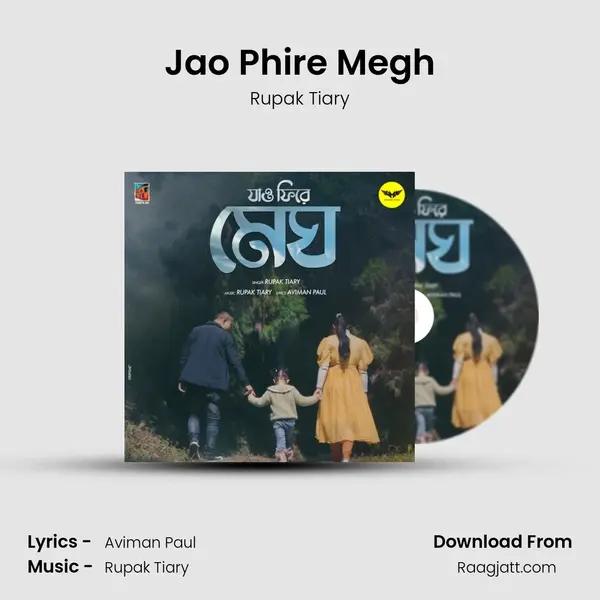 Jao Phire Megh - Rupak Tiary album cover 