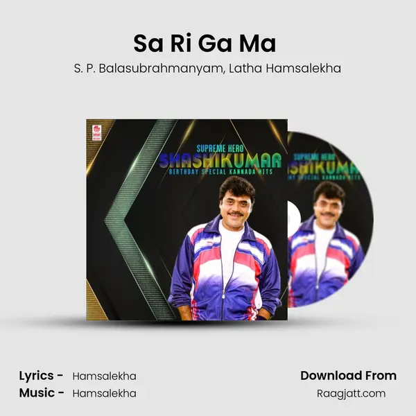 Sa Ri Ga Ma (From Yudha Kaanda) mp3 song