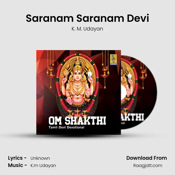 Saranam Saranam Devi - K. M. Udayan album cover 