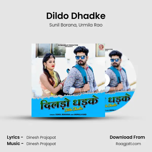 Dildo Dhadke mp3 song