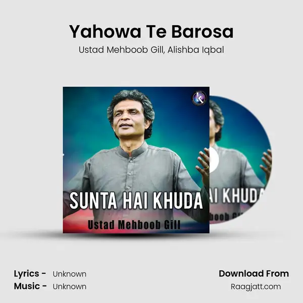 Yahowa Te Barosa - Ustad Mehboob Gill album cover 