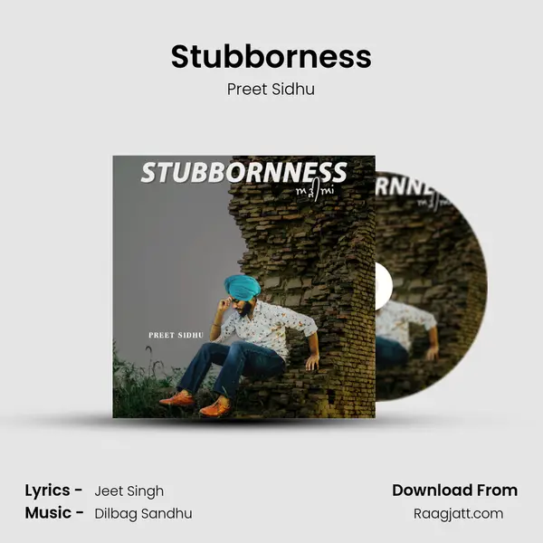 Stubborness - Preet Sidhu album cover 