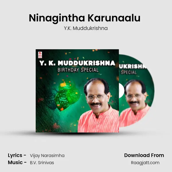 Ninagintha Karunaalu (From 