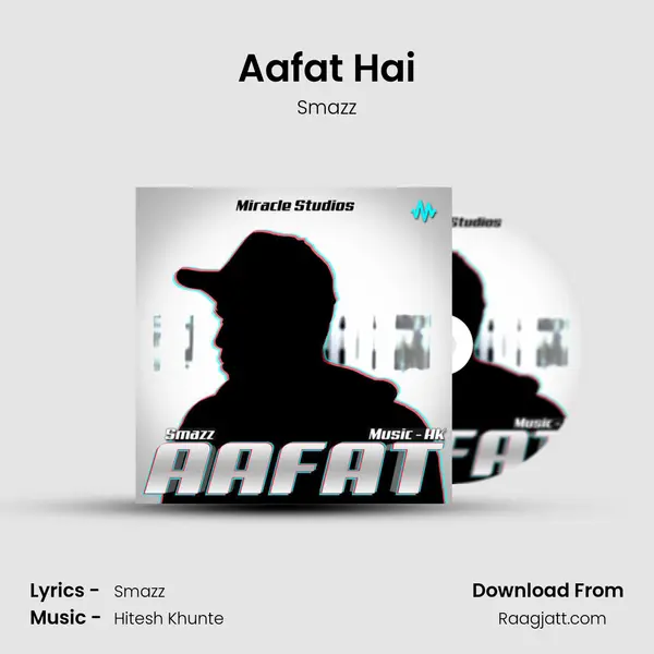 Aafat Hai mp3 song