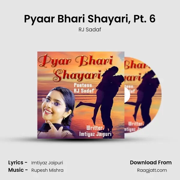 Pyaar Bhari Shayari, Pt. 6 mp3 song