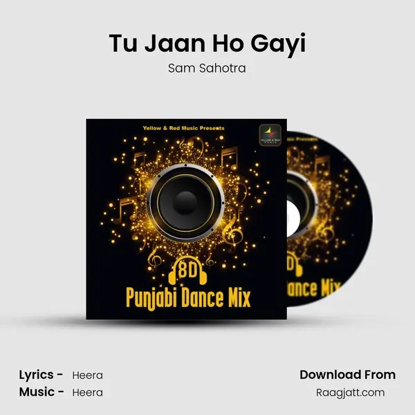 Tu Jaan Ho Gayi mp3 song