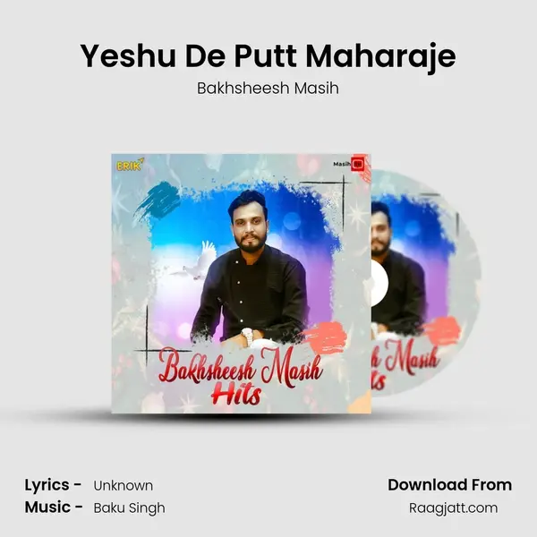 Yeshu De Putt Maharaje mp3 song