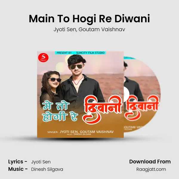 Main To Hogi Re Diwani mp3 song