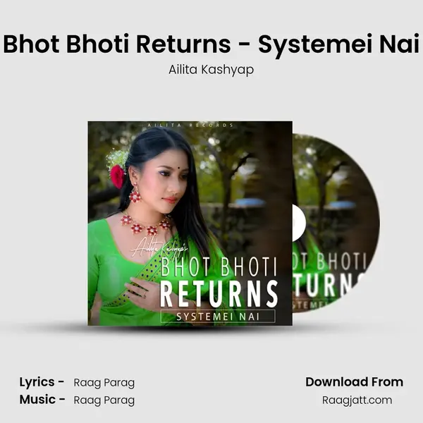 Bhot Bhoti Returns - Systemei Nai - Ailita Kashyap album cover 