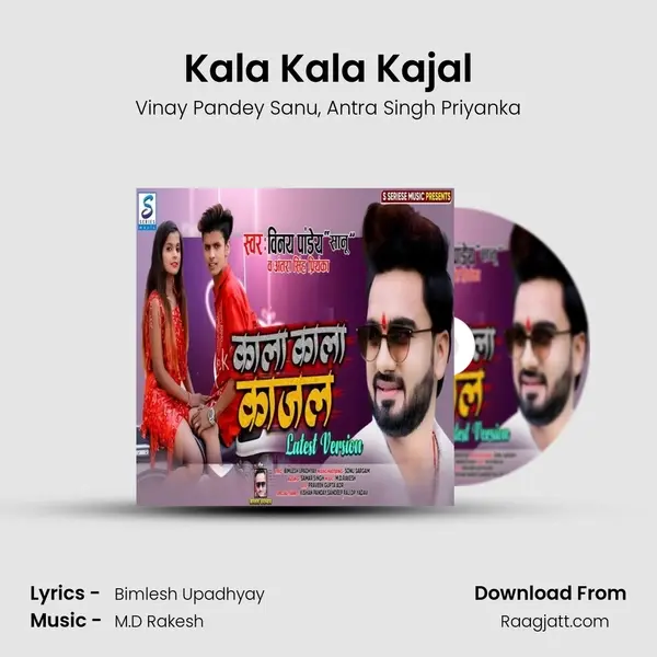 Kala Kala Kajal - Vinay Pandey Sanu album cover 