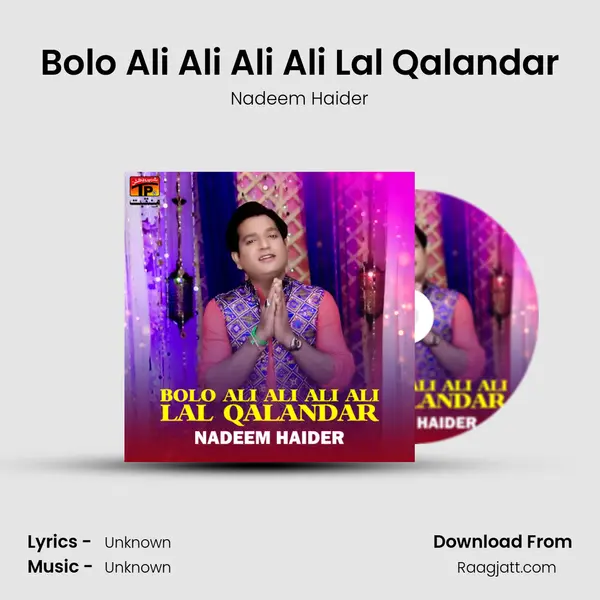 Bolo Ali Ali Ali Ali Lal Qalandar mp3 song