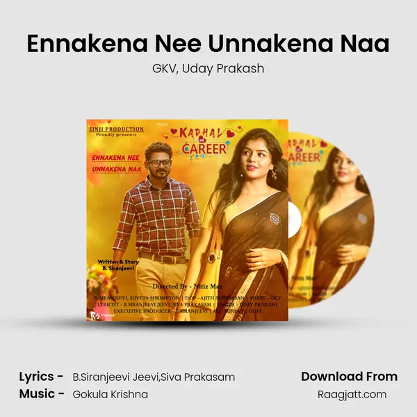 Ennakena Nee Unnakena Naa mp3 song