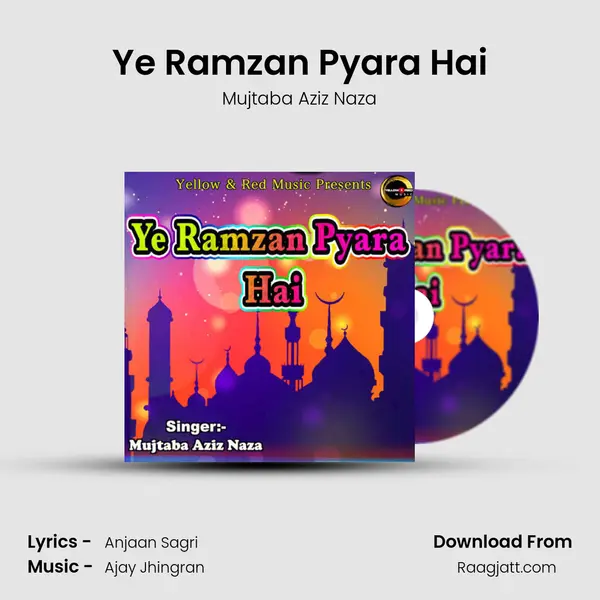 Ye Ramzan Pyara Hai mp3 song