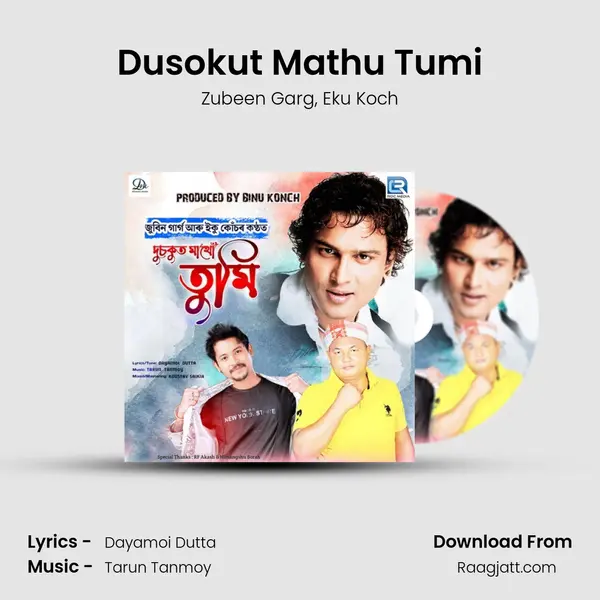 Dusokut Mathu Tumi - Zubeen Garg album cover 