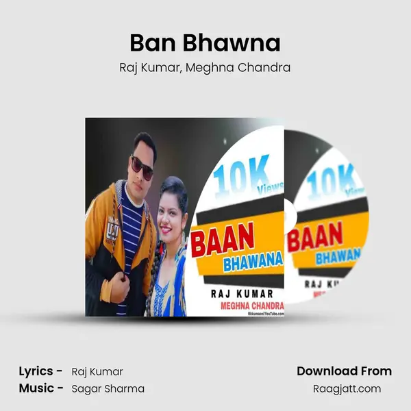 Ban Bhawna mp3 song