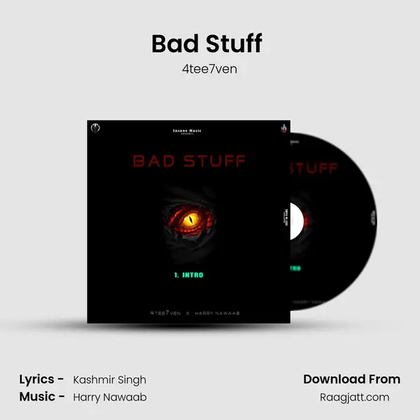 Bad Stuff (Intro) mp3 song