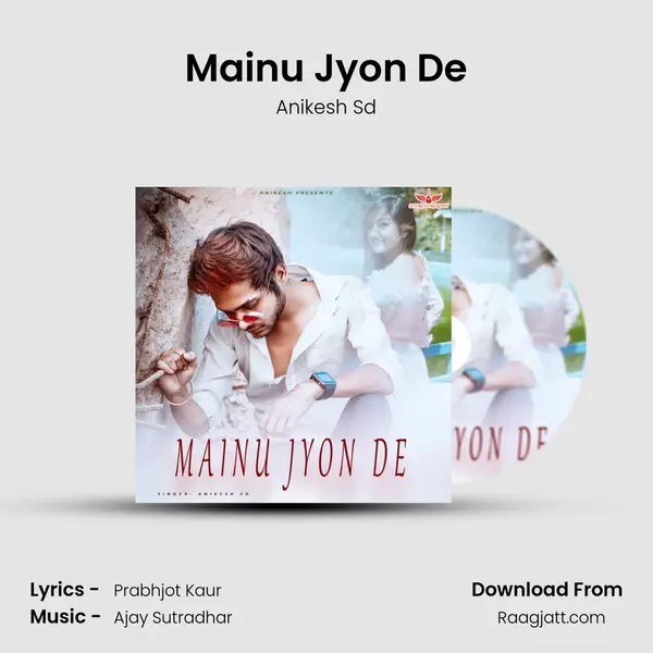 Mainu Jyon De mp3 song