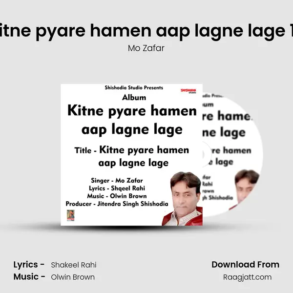 Kitne pyare hamen aap lagne lage 12 mp3 song