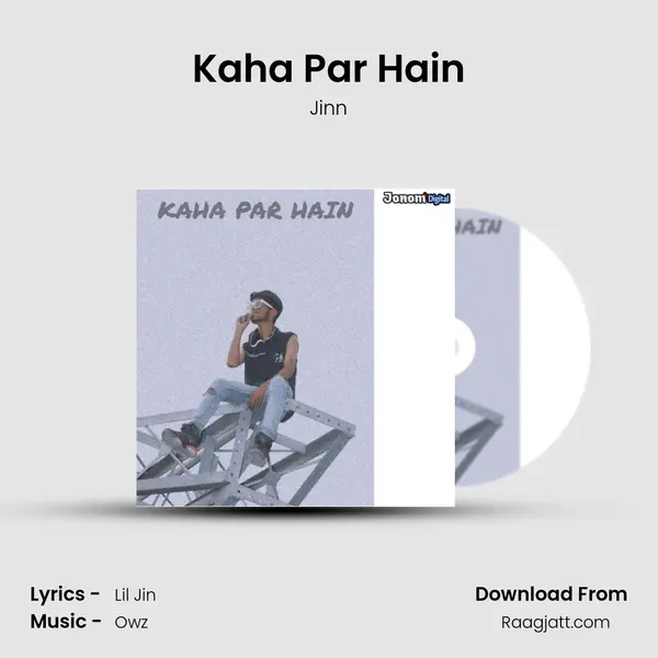 Kaha Par Hain mp3 song