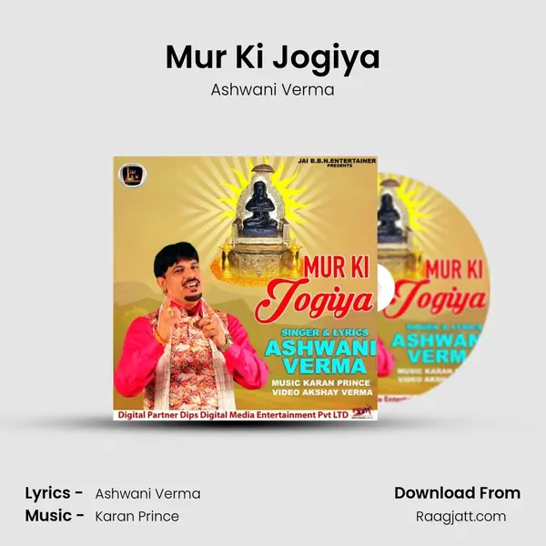 Mur Ki Jogiya - Ashwani Verma album cover 