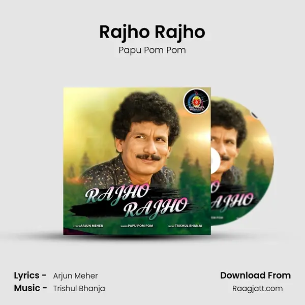 Rajho Rajho mp3 song