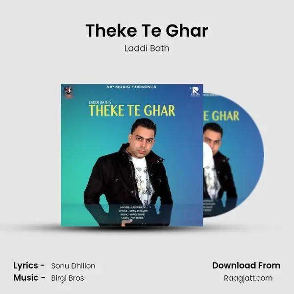 Theke Te Ghar - Laddi Bath album cover 