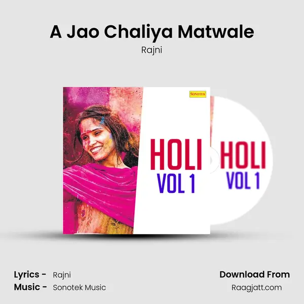 A Jao Chaliya Matwale - Rajni album cover 