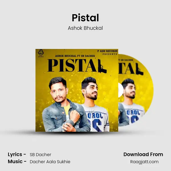 Pistal - Ashok Bhuckal album cover 