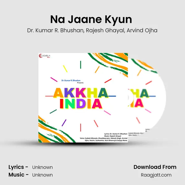 Na Jaane Kyun (Male) mp3 song