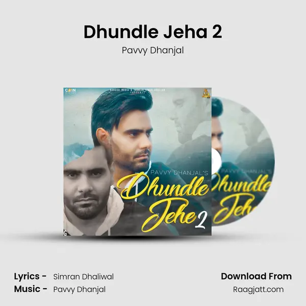 Dhundle Jeha 2 - Pavvy Dhanjal album cover 