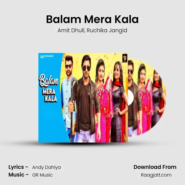 Balam Mera Kala - Amit Dhull album cover 