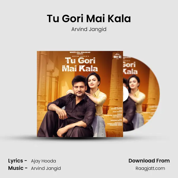 Tu Gori Mai Kala mp3 song